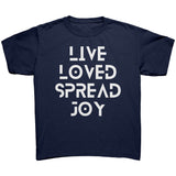 Lived Loved- Spread Joy