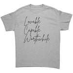 Lovable Capable Worthwhile shirt