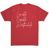 Tri Blend- Lovable Capable Worthwhile
